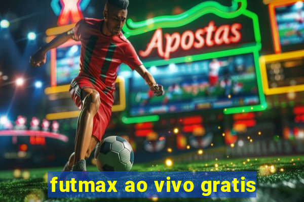 futmax ao vivo gratis